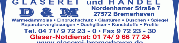 Bild zu D & M Glaserei u. Handel