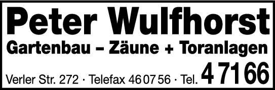 Wulfhorst Peter Gartenbau Zäune