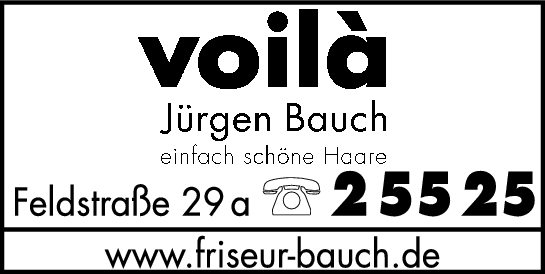 Voila Jürgen Bauch Frisuren u. Kosmetik