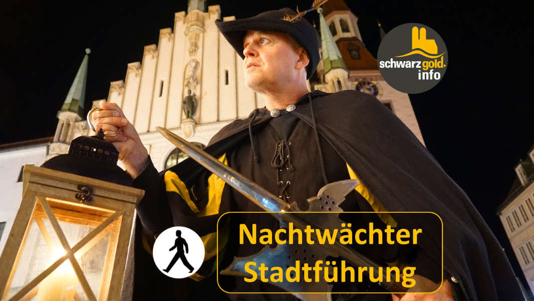 Nachtwächter Stadtführung Tour in München von schwarzgold.info