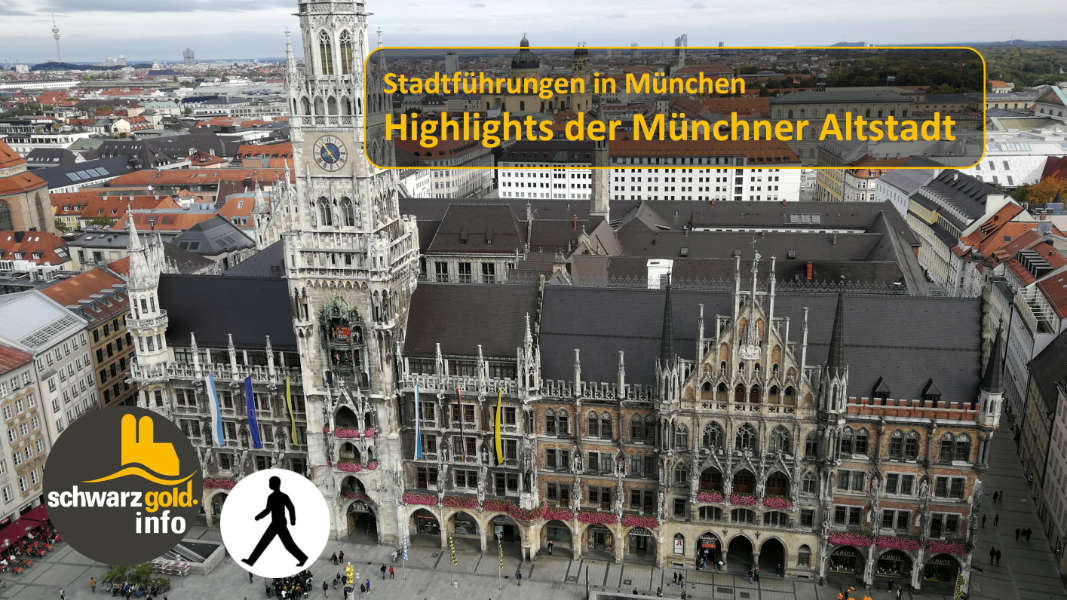 Highlights der Münchner Altstadt - Stadtführung in München von schwarzgold.info