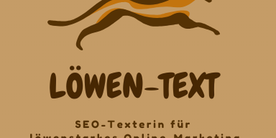 LÖWEN-Text – SEO-Texterin München in München