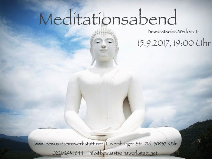 Meditationsabend 15.9.2017, 19:00 Uhr