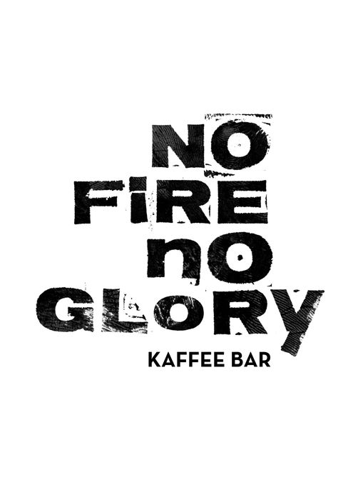 NO FIRE NO GLORY Brunch & Speciality Coffee