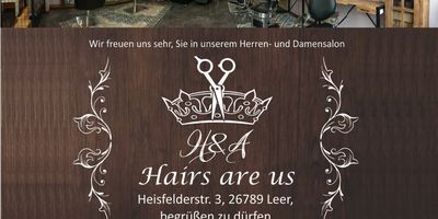 H &A Hairs are us in Leer in Ostfriesland