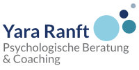 Yara Ranft, Psychologische Beratung &amp; Coaching