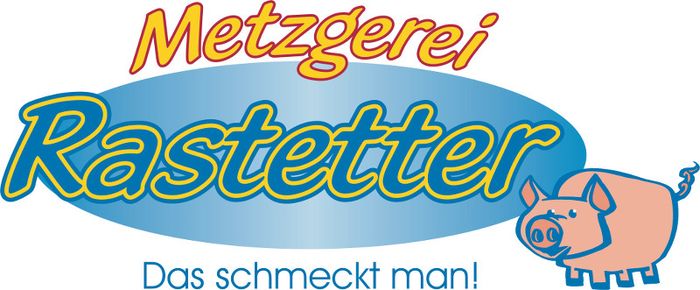 Metzgerei Rastetter