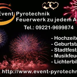 Event Pyrotechnik Feuerwerke und Spezialeffekte in Kulmbach