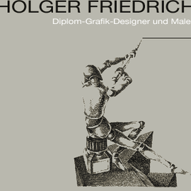 Holger Friedrich Kunstmalerei & Grafikdesign in Berlin