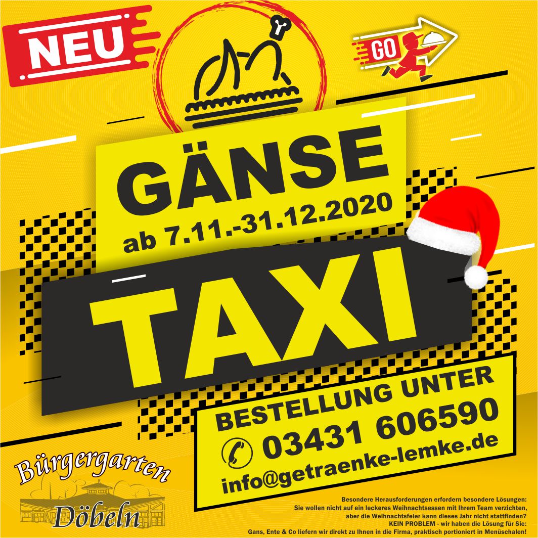 Gans, Ente &amp; Co für zu Hause oder in die Firma.
Unser Gänse Taxi bestellen unter: 03431 606590 oder online unter:
www.buergergarten-doebeln.de