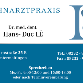 Zahnarztpraxis Dr. Hans-Duc LÊ - Ästhetische & natürliche Zahnmedizin in Untermeitingen