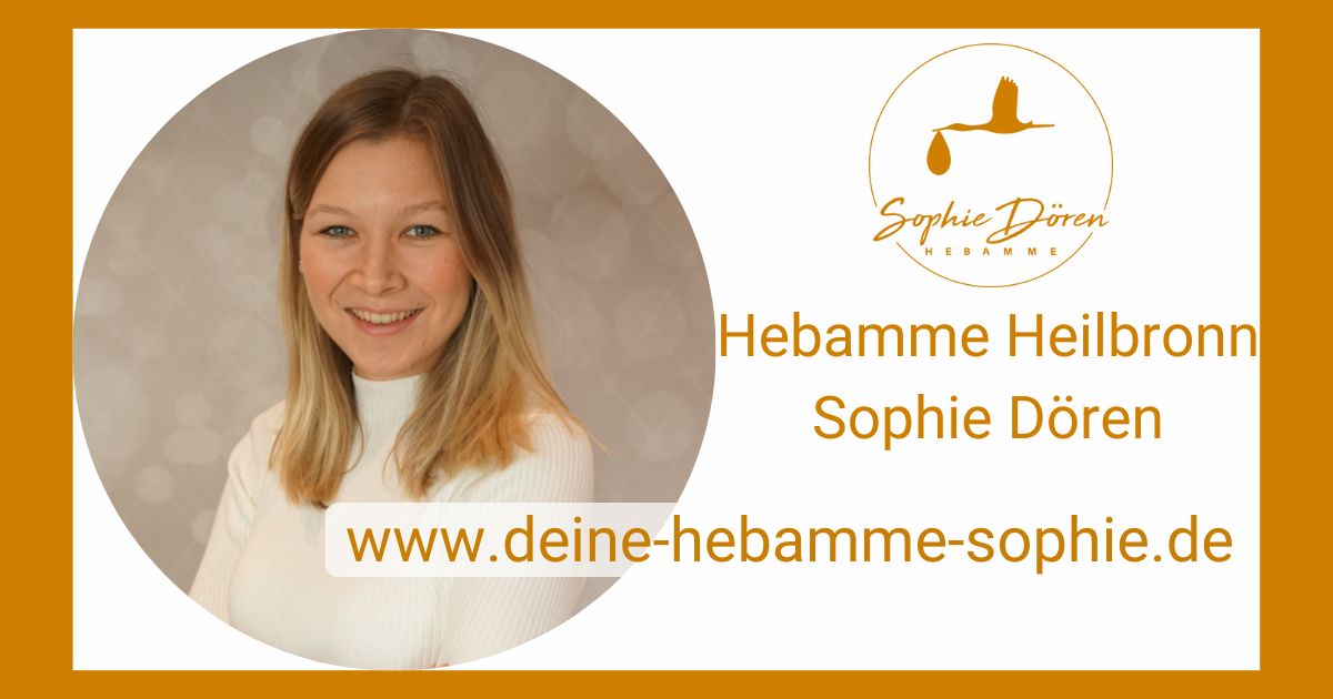 Hebamme Heilbronn - Hebamme Sophie Dören