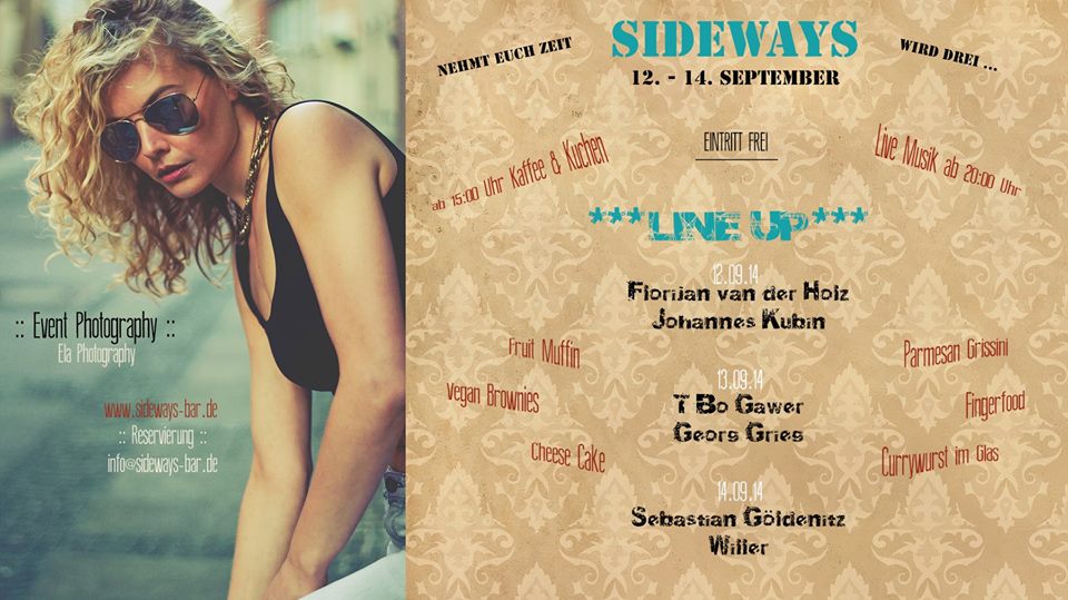 Nehmt Euch frei | Sideways wird DREI | vom 12.09.-14.09. wird gefeiert | www.sideways-bar.de