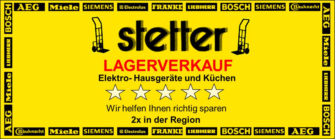 Stetter Lagerverkauf Elektro-Hausgeräte und Küchen Mömlingen bei Obernburg