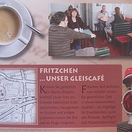 Fritzchen ... Unser Gleiscafe hinter dem Heimatmuseum