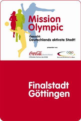 2009 ist Göttingen Finalstadt beim bundesweiten Städtewettbewerb Mission Olympic, Gesucht 