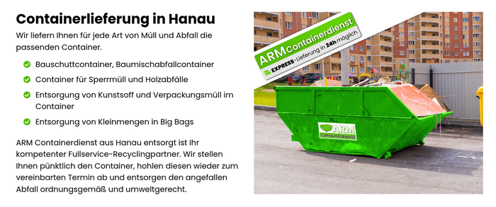 Schnelle Containerlieferung und Hanau und Frankfurt.