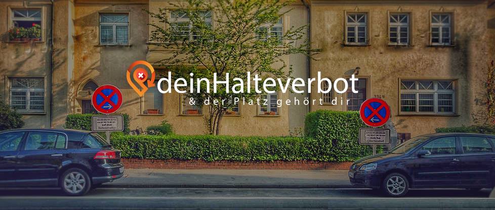 deinHalteverbot - und der Platz gehört dir!