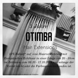  
3 Jahre OTIMBA Hair Extensions die Haarverlängerung aus Berlin
15% Rabatt* auf eine Haarverdichtung mit Europäischen Echthaar in einer Länge von 20 - 30cm im Zeitraum vom 06.10.2014 - 17.10.2014.
Nur solange der Vorrat reicht oder die Farbnuance vorhanden ist.

*nicht kombinierbar mit anderen Aktionen!