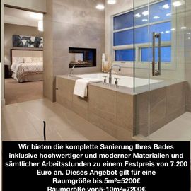 Wir bieten die komplette Sanierung Ihres Bades inklusive hochwertiger und moderner Materialien und sämtlicher Arbeitsstunden zu einem Festpreis von 7.200 Euro an. Dieses Angebot gilt für eine
Raumgröße bis 5m²=5200€
Raumgröße von5-10m²=7200€
Raumgröße von10-15m²=9200€
Raumgröße ab 15-25m²=12200€
www.akcicekbau.de 
