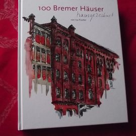 Neu - 100 Bremer H&auml;user jetzt auch im Buch!
