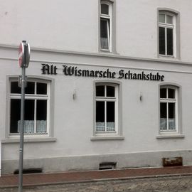 Altwismarsche Schankstube Inh. Reinhard Litschko Gasthaus in Wismar in Mecklenburg