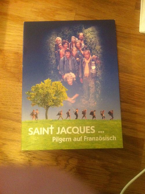 SAINT JACQUES - Pilgern auf Französisch