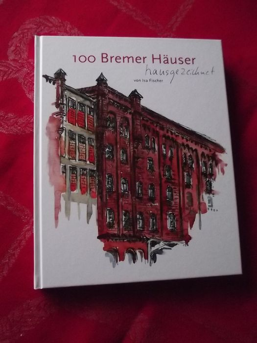 Neu - 100 Bremer Häuser jetzt auch im Buch! 