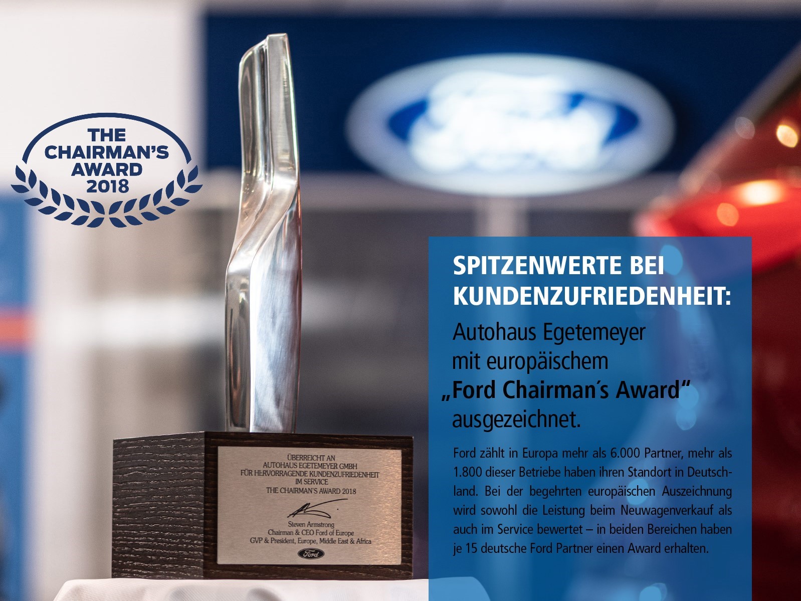 AUTOHAUS EGETEMEYER MIT EUROPÄISCHEM "FORD CHAIRMAN´S AWARD" AUSGEZEICHNET.