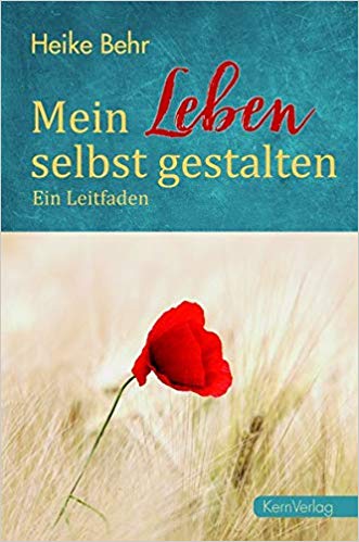 Mein Buch "Mein Leben selbst gestalten"