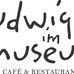 Ludwig im Museum Gastronomie in Köln