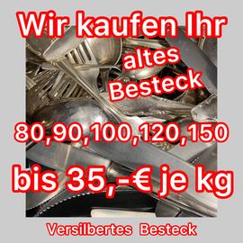 Silberbesteck versilbert 
60er 80er 90er 100er 120er 150er