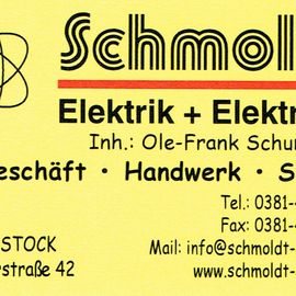 Schmoldt Elektrik+Elektronik Inh.Dipl.Ing. Ole-Frank Schumann Elektrounternehmen in Rostock