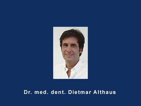 Nutzerbilder Dr.med.dent. Dietmar Althaus