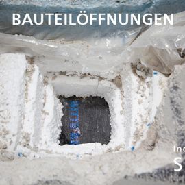 Durchführung von Bauteilöffnungen