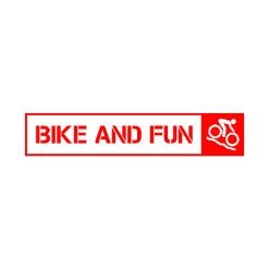 Bike and Fun