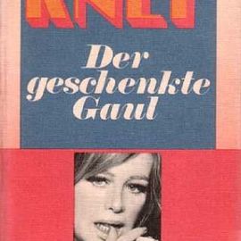 'Der geschenkte Gaul' (1970) Biografie