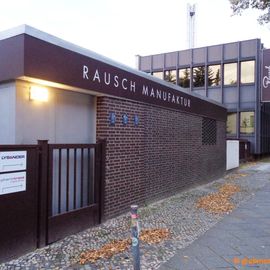Rausch Manufaktur in Berlin-Tempelhof
