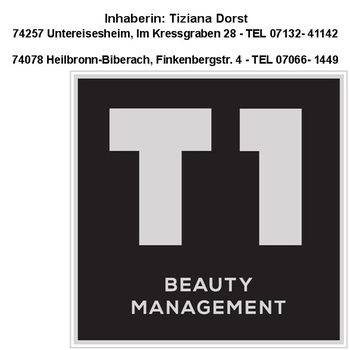 Logo von T1 BEAUTYMANAGEMENT Tiziana Dorst in Untereisesheim