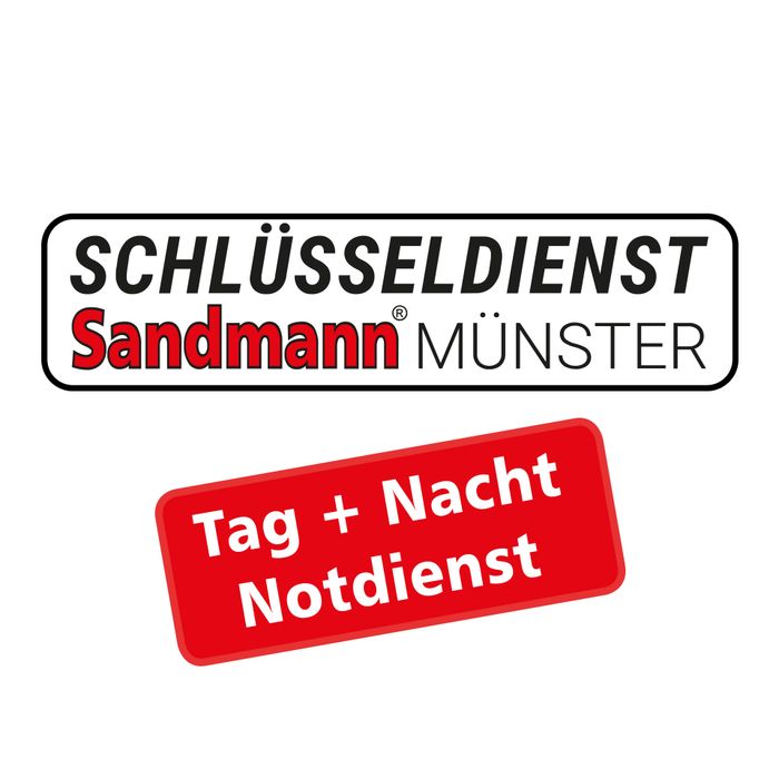 Schlüsseldienst Sandmann Münster - 24 Std. Notdienst