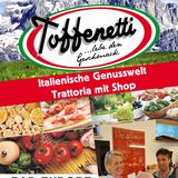 Lebensmittel Toffenetti - Trattoria Mit Shop in Bad Endorf