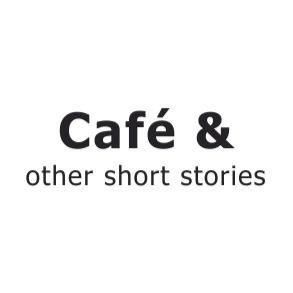 Logo von CAFÉ & Other Short Stories in Berlin