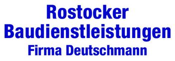 Logo von Rostocker Baudienstleistung Frank Deutschmann in Rostock