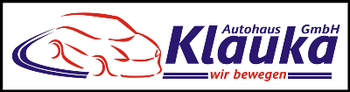 Logo von Autohaus Klauka GmbH in Hohenbocka
