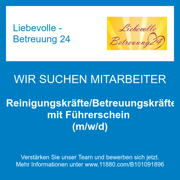 Reinigungskräfte/Betreuungskräfte mit Führerschein (m/w/d)