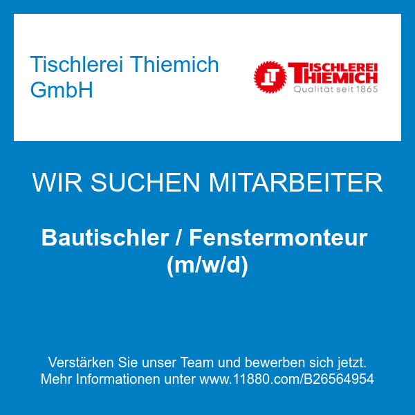 Bautischler / Fenstermonteur (m/w/d)