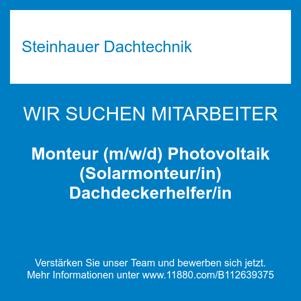 Monteur (m/w/d) Photovoltaik (Solarmonteur/in) Dachdeckerhelfer/in