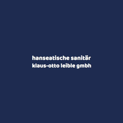 Hanseatische Sanitär Klaus-Otto Leible GmbH