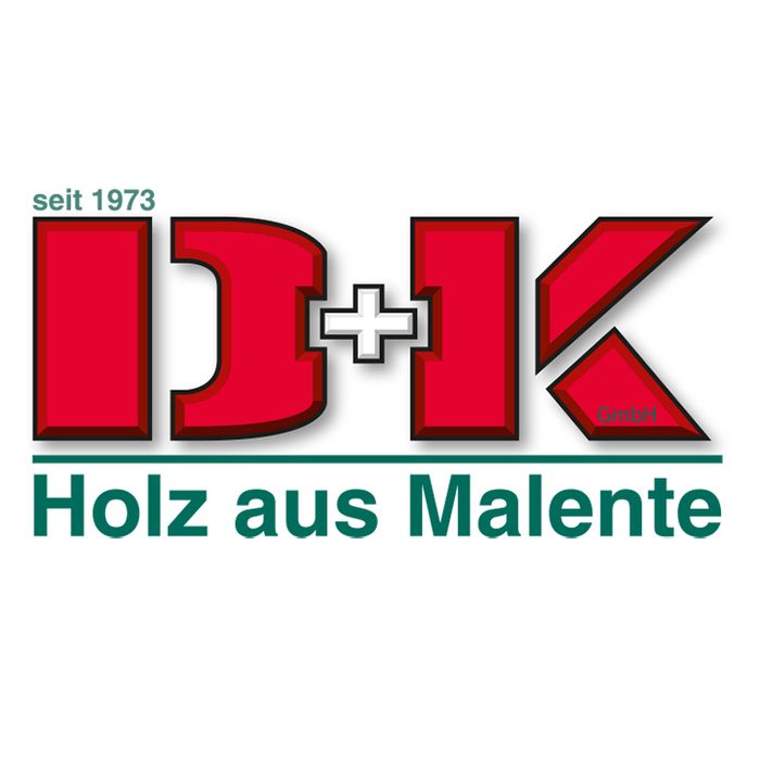 D+K GmbH Holz aus Malente